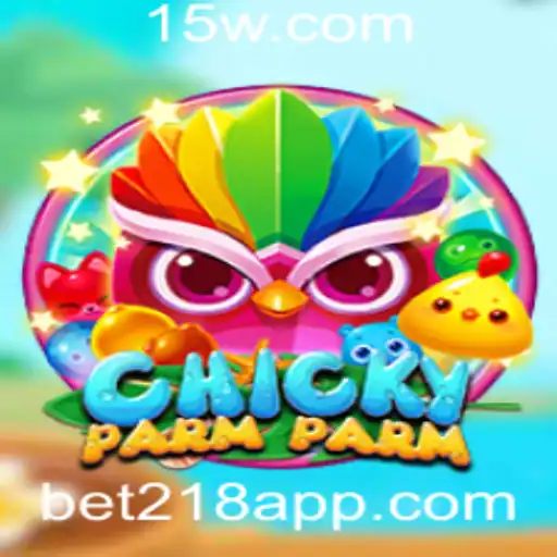 Explorando o Fascinante Jogo ChickyParmParm e Sua Ligação com bet218