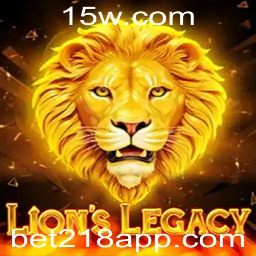 LionsLegacy: Descubra o Novo Fenômeno de Jogo com bet218