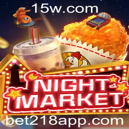 NIGHTMARKET: Descubra o Jogo Fascinante com bet218